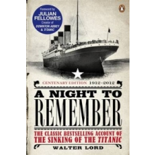  Night to Remember – Walter Lord idegen nyelvű könyv