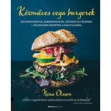 Nina Olsson Kézműves vega burgerek gasztronómia