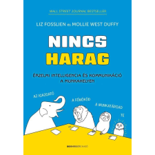  Nincs harag - Érzelmi intelligencia és kommunikáció a munkahelyen életmód, egészség
