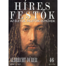Nincs megadva Híres festők (Az életük, ihletőik és műveik) 46. szám - Albrecht Dürer antikvárium - használt könyv