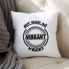  Nissanos párna - Igazi nő Nissant vezet lakástextília