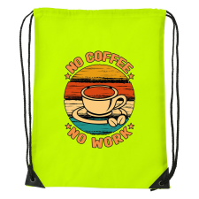 No coffee no work - Sport táska sárga tornazsák