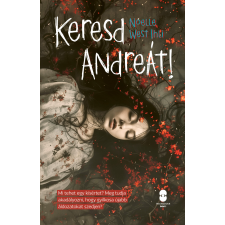 Noelle West Ihli - Keresd Andreát! egyéb könyv