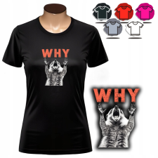  NŐI NYOMTATOTT PÓLÓ - DESIGN MIÉRT MIÉRT MOSÓMEDVE SIRALOM - XS női póló