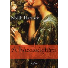 Noëlle Harrison A HÁZASSÁGTÖRŐ regény