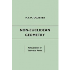  Non-Euclidean Geometry – H.S.M. COXETER idegen nyelvű könyv
