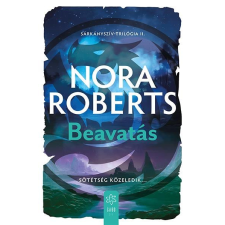 Nora Roberts - Beavatás - Sárkányszív-trilógia 2. egyéb könyv