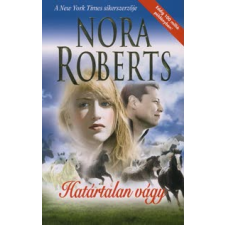 Nora Roberts Határtalan vágy regény