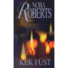 Nora Roberts KÉK FÜST regény