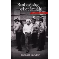 Noran Libro Szabadság, elvtársak! egyéb e-könyv