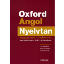 Norman Coe, Mark Harrison, Ken Paterson OXFORD ANGOL NYELVTAN /MAGYARÁZATOK-GYAKORLATOK MEGOLDÓKULCCSAL nyelvkönyv, szótár