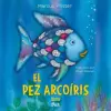 Northsouth Books El Pez Arcoíris | David Bowles