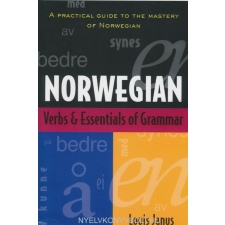 NORWEGIAN VERBS AND ESSENTIALS OF G nyelvkönyv, szótár