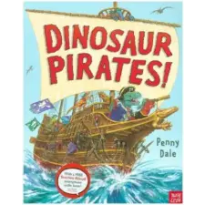 Nosy Crow Ltd Dinosaur Pirates! | Penny Dale egyéb könyv