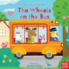 NOSY CROW The Wheels on the Bus: Sing Along with Me! – Nosy Crow,Yu-Hsuan Huang