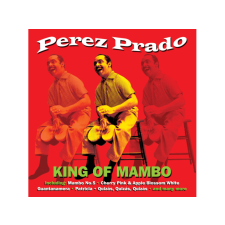 NOT NOW Pérez Prado - King Of Mambo (CD) egyéb zene