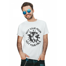  Not your mom not your milk - Férfi Póló férfi póló