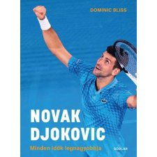 Novak Djokovic - Minden idők legnagyobbja regény