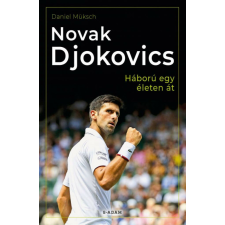 Novak Djokovics - Háború egy életen át regény