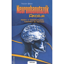 Novum Kiadó Neuronbanutazók akciója -Tudomány, fantázia és regény a terrorizmusról antikvárium - használt könyv