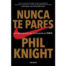  Nunca te pares – PHIL KNIGHT idegen nyelvű könyv
