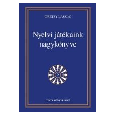 - NYELVI JÁTÉKAINK NAGYKÖNYVE társadalom- és humántudomány