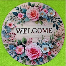  Nyomtatott fa koszorúközép,  Rózsaszin rózsák Welcome felirattal. Mérete: 15 cm dekorációs kellék