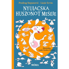  Nyulacska huszonöt meséje gyermek- és ifjúsági könyv