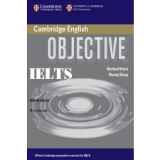 Objective IELTS Intermediate Workbook – Michael Black,Wendy Sharp idegen nyelvű könyv