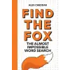 Octopus Publishing Group Find the Fox | Alex Cheddar