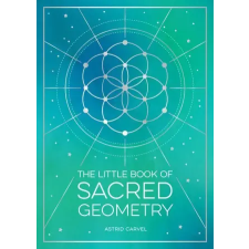 Octopus Publishing Group Little Book of Sacred Geometry | Astrid Carvel egyéb könyv