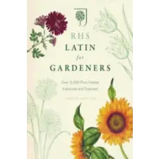 Octopus Publishing Group RHS Latin for Gardeners | The Royal Horticultural Society egyéb könyv