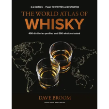 Octopus Publishing Group THE WORLD ATLAS OF WHISKY 3RD EDITION | DAVE BROOM egyéb könyv