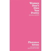 Octopus Publishing Group Women Don't Owe You Pretty | Florence Given