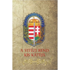 OEM A Vitézi Rend kis kátéja történelem