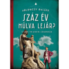 OEM Ablonczy Balázs - Száz év múlva lejár?