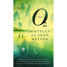 OEM Ámosz Oz - Hirtelen az erdő mélyén egyéb könyv