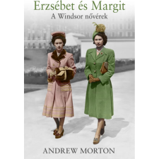 OEM Andrew Morton - Erzsébet és Margit - A Windsor nővérek egyéb könyv