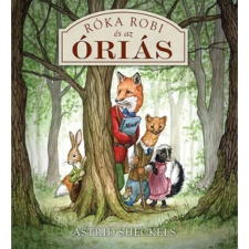 OEM Astrid Sheckels - Róka Robi és az óriás egyéb könyv