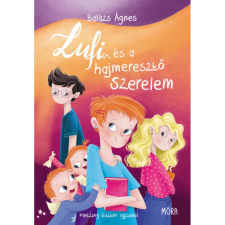 OEM Balázs Ágnes - Lufi és a hajmeresztő szerelem (2022) egyéb könyv