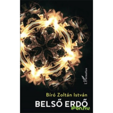 OEM Bíró Zoltán István - Belső erdő regény