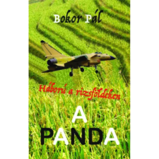 OEM Bokor Pál - A Panda - Háború a rizsföldeken egyéb könyv