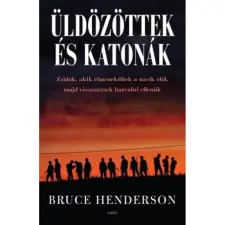 OEM Bruce Henderson - Üldözöttek és katonák regény