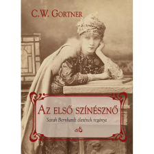 OEM C. W. Gortner - Az első színésznő egyéb könyv
