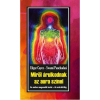 OEM Edgar Cayce - Miről árulkodnak az aura színei - Az ember magasabb testei - Az asztrálvilág