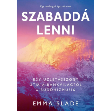 OEM Emma Slade - Szabaddá lenni életmód, egészség