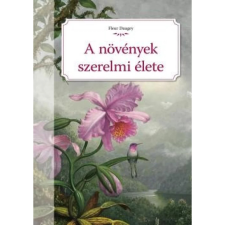 OEM Fleur Daugey - A növények szerelmi élete egyéb könyv