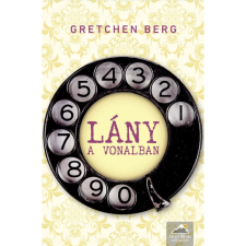 OEM Gretchen Berg - Lány a vonalban történelem