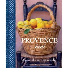 OEM Gui Gedda - Marie-Pierre Moine - Provence ízei - A piactól a terített asztalig egyéb könyv