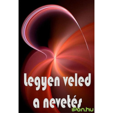 OEM György Edit - Legyen Veled a Nevetés egyéb könyv